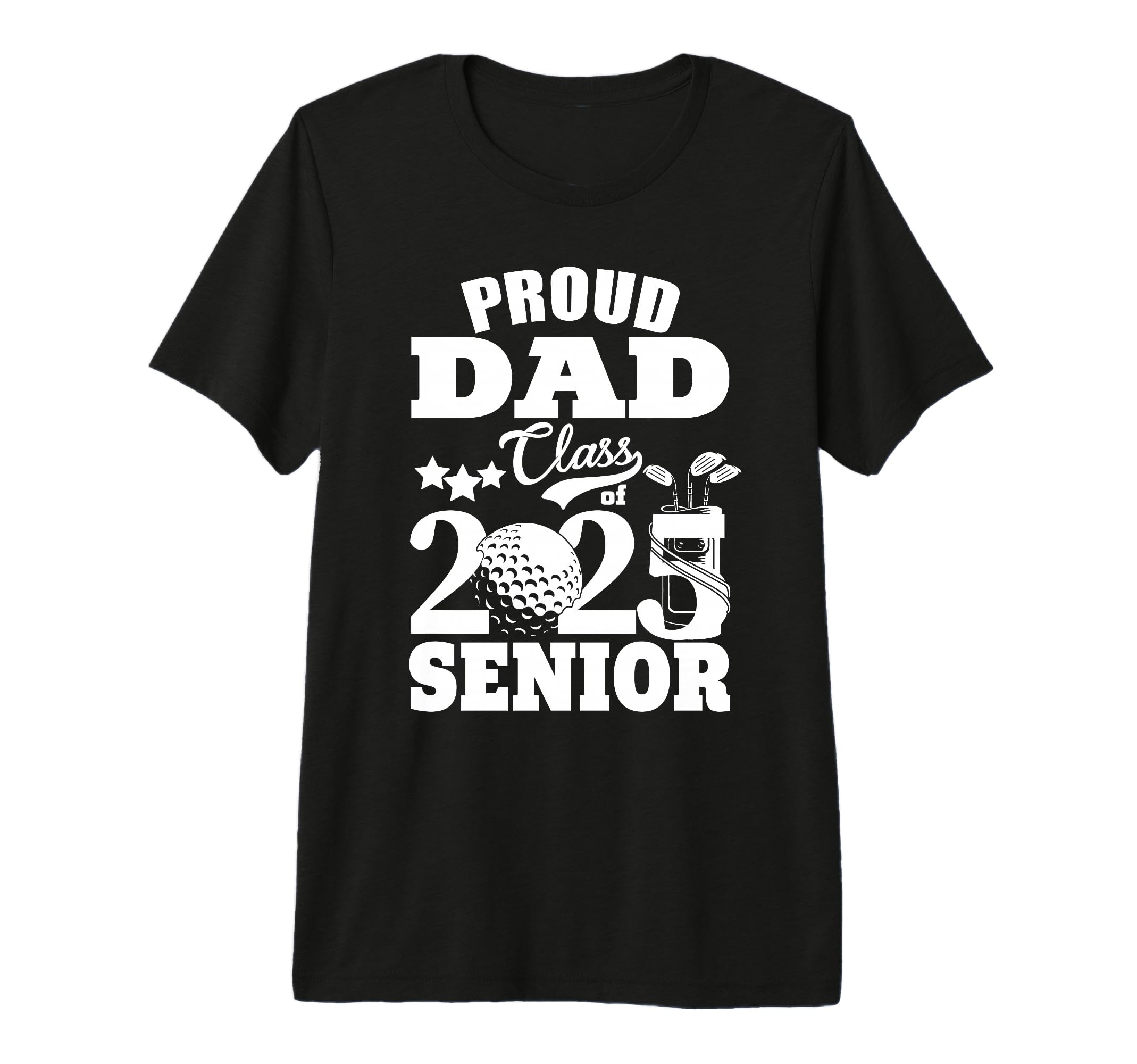 Proud Dad Class 2025 Graduation Senior T-Shirt - Unique Graphic Men Women - T-Shirt, Sweatshirt, Hoodie
