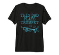 Mens This Dad Plays Trumpet Trumpeter T-Shirt - Minimalist Print Men Women - T-Shirt, Sweatshirt, Hoodie