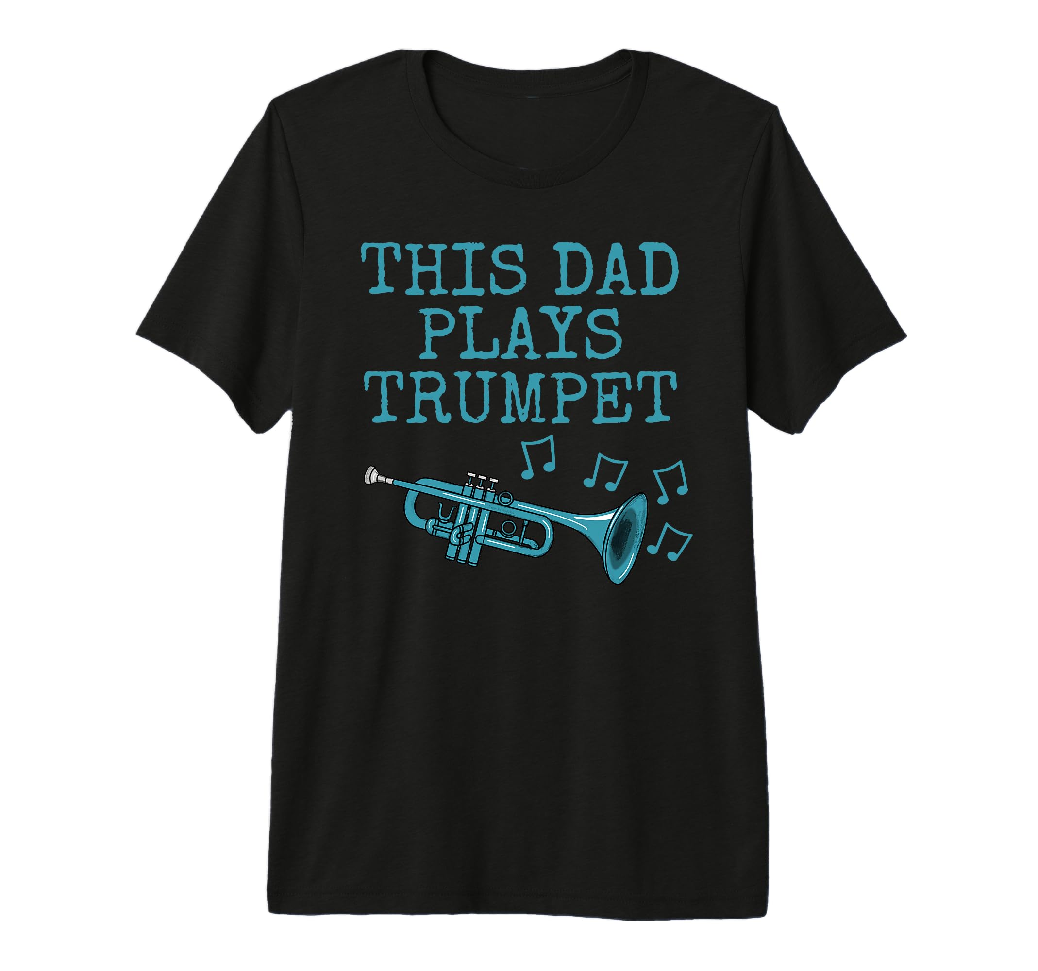 Mens This Dad Plays Trumpet Trumpeter T-Shirt - Minimalist Print Men Women - T-Shirt, Sweatshirt, Hoodie