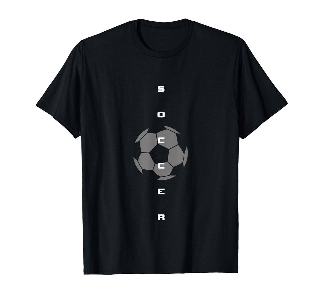 Soccer T-Shirt - Fun Novelty Design Men Women - T-Shirt, Sweatshirt, Hoodie