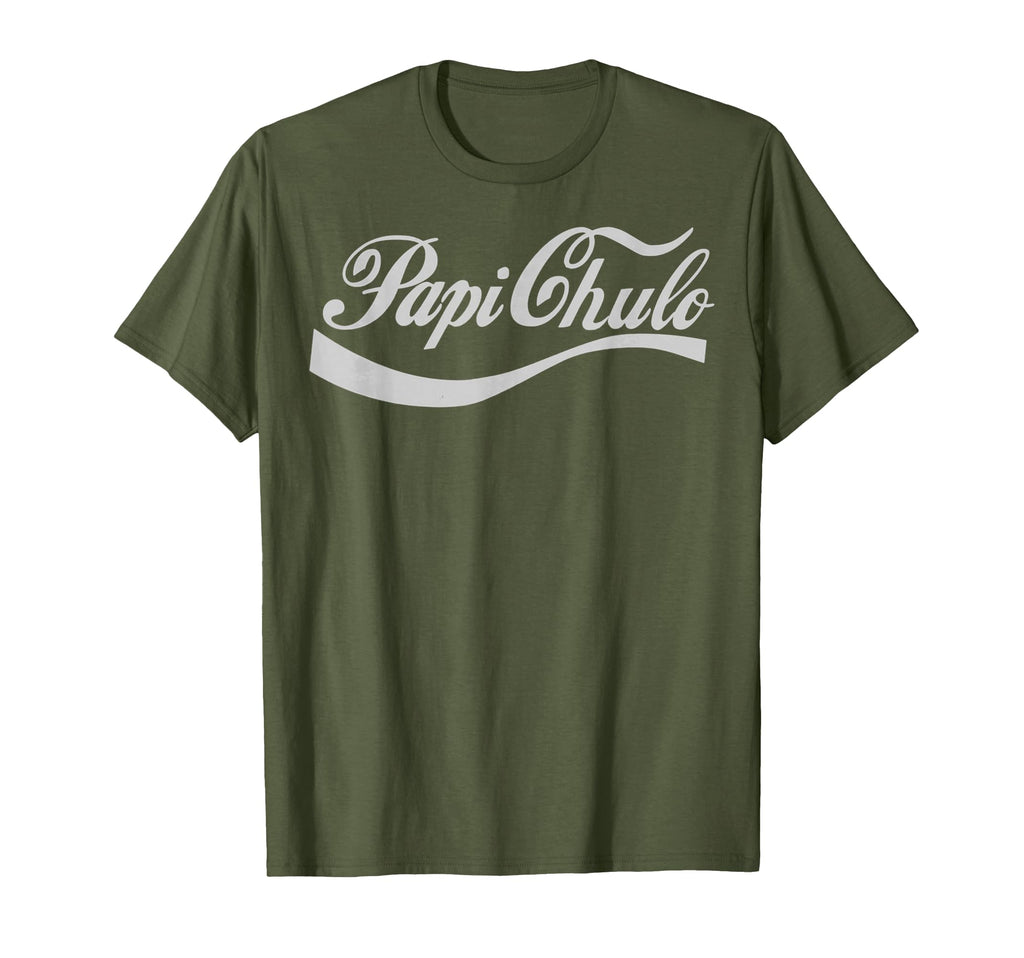 Dad Gift Fathers Day Papi Chulo Mexican T-Shirt - Streetwear Style Unisex - T-Shirt, Sweatshirt, Hoodie