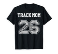 Track Mom 2026 Senior Track Mom T-Shirt - Streetwear Style for Adults - T-Shirt, Sweatshirt, Hoodie