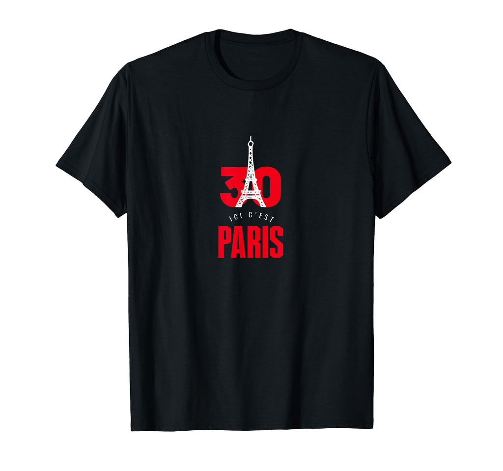 Ici Cest Paris 30 Soccer Fans Related T-Shirt - Streetwear Style Men Women - T-Shirt, Sweatshirt, Hoodie