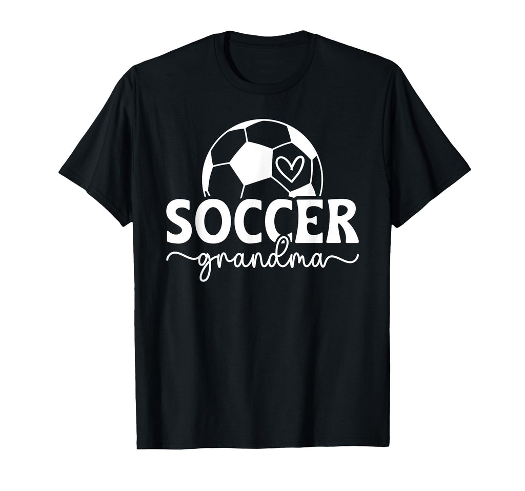 Soccer Grandma Proud Grandmother T-Shirt - Novelty Apparel for Adults - T-Shirt, Sweatshirt, Hoodie