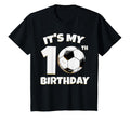 Its My 10Th Birthday Soccer Player T-Shirt - Custom Art Print Unisex - T-Shirt, Sweatshirt, Hoodie