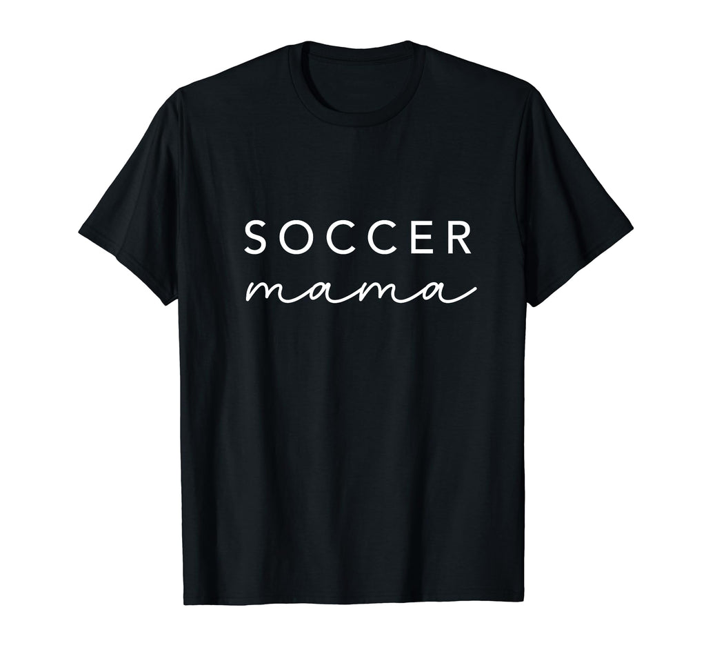 Soccer Mama Womens Trendy Mom T-Shirt - Custom Art Print for Adults - T-Shirt, Sweatshirt, Hoodie