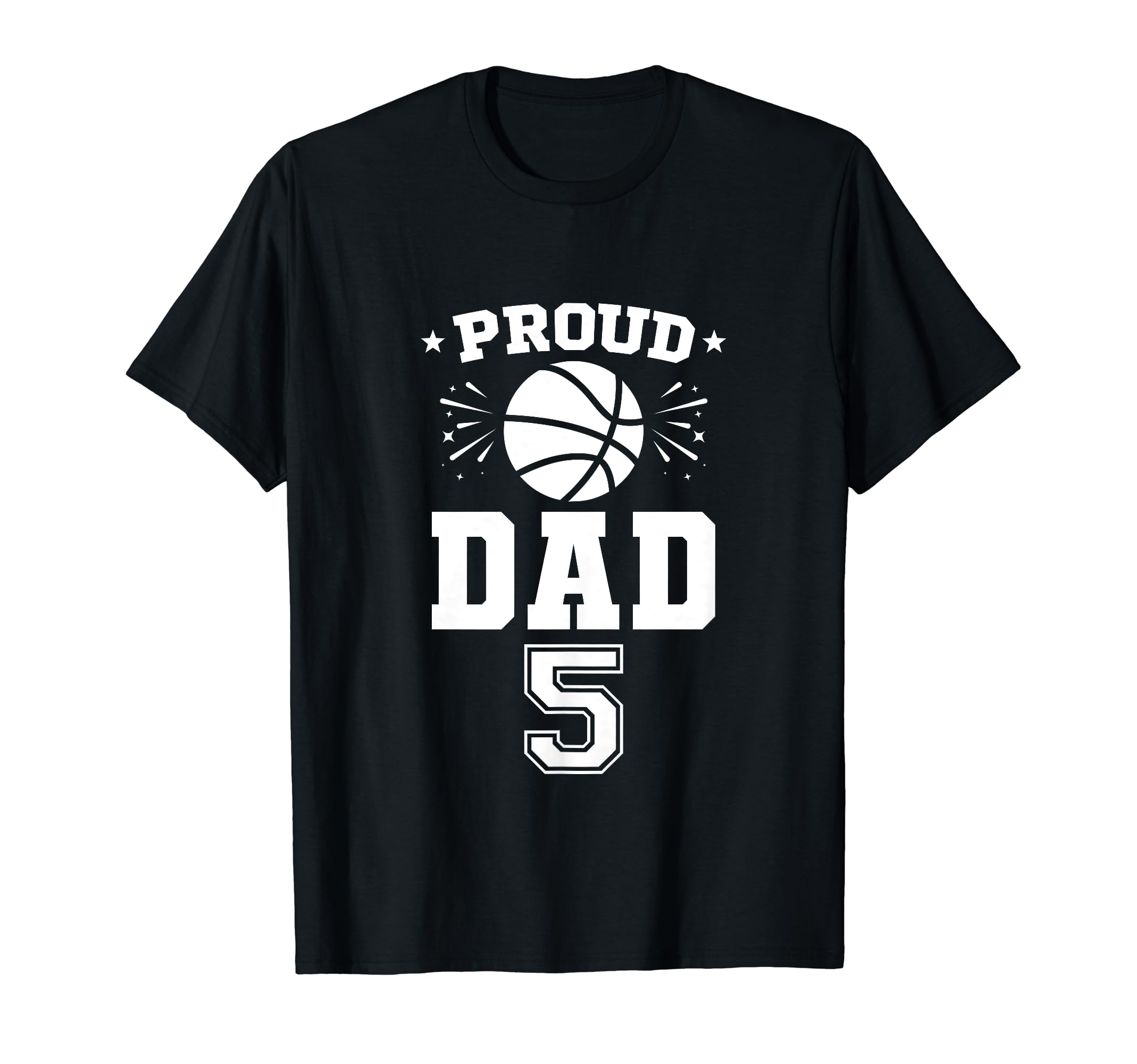 Proud Basketball Dad Number 5 T-Shirt - Minimalist Print Unisex - T-Shirt, Sweatshirt, Hoodie