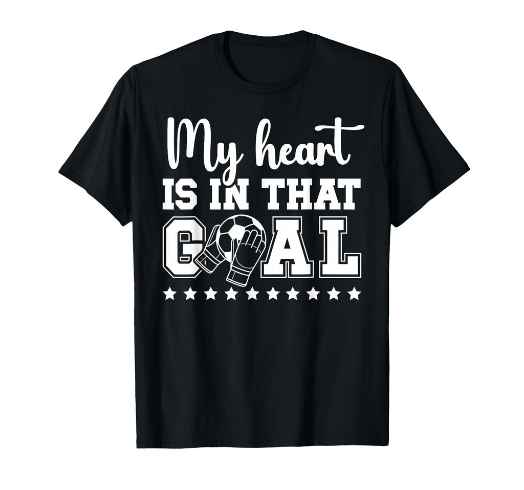 Proud Soccer Goalkeeper Mom Soccer T-Shirt - Streetwear Style Unisex - T-Shirt, Sweatshirt, Hoodie