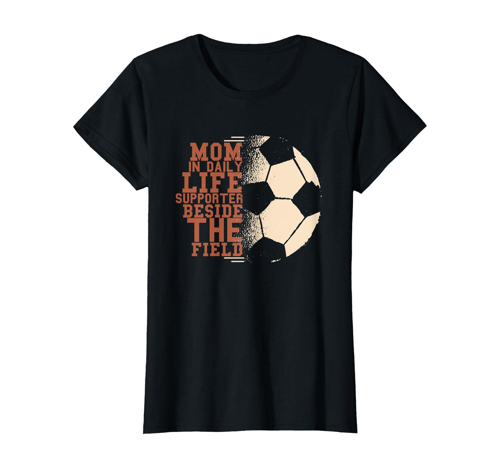 Mom Daily Life Supports Football T-Shirt - Fun Novelty Design for Adults - T-Shirt, Sweatshirt, Hoodie