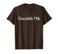 Chocolate Milk Milk Lover T-Shirt - Trendy Graphic Unisex - T-Shirt, Sweatshirt, Hoodie
