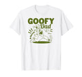 Goofy Dad Hyuck T-Shirt - Graphic Print for Adults - T-Shirt, Sweatshirt, Hoodie
