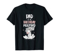 Dad Birthday Mermaid Daughter Bday T-Shirt - Unique Graphic for Adults - T-Shirt, Sweatshirt, Hoodie