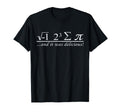 I Eight Sum Pi I Ate Some Pie And It T-Shirt - Unique Graphic Men Women - T-Shirt, Sweatshirt, Hoodie