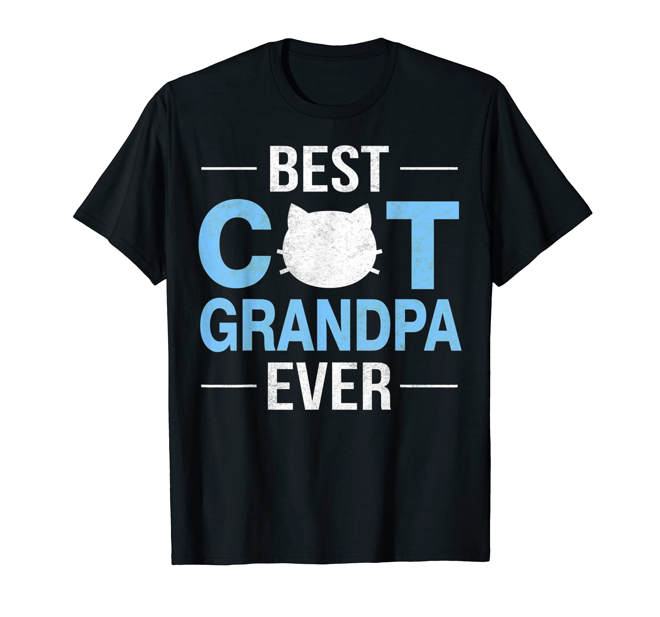 Best Cat Grandpa Ever Funny Kitty Lover T-Shirt - Streetwear Style Unisex - T-Shirt, Sweatshirt, Hoodie