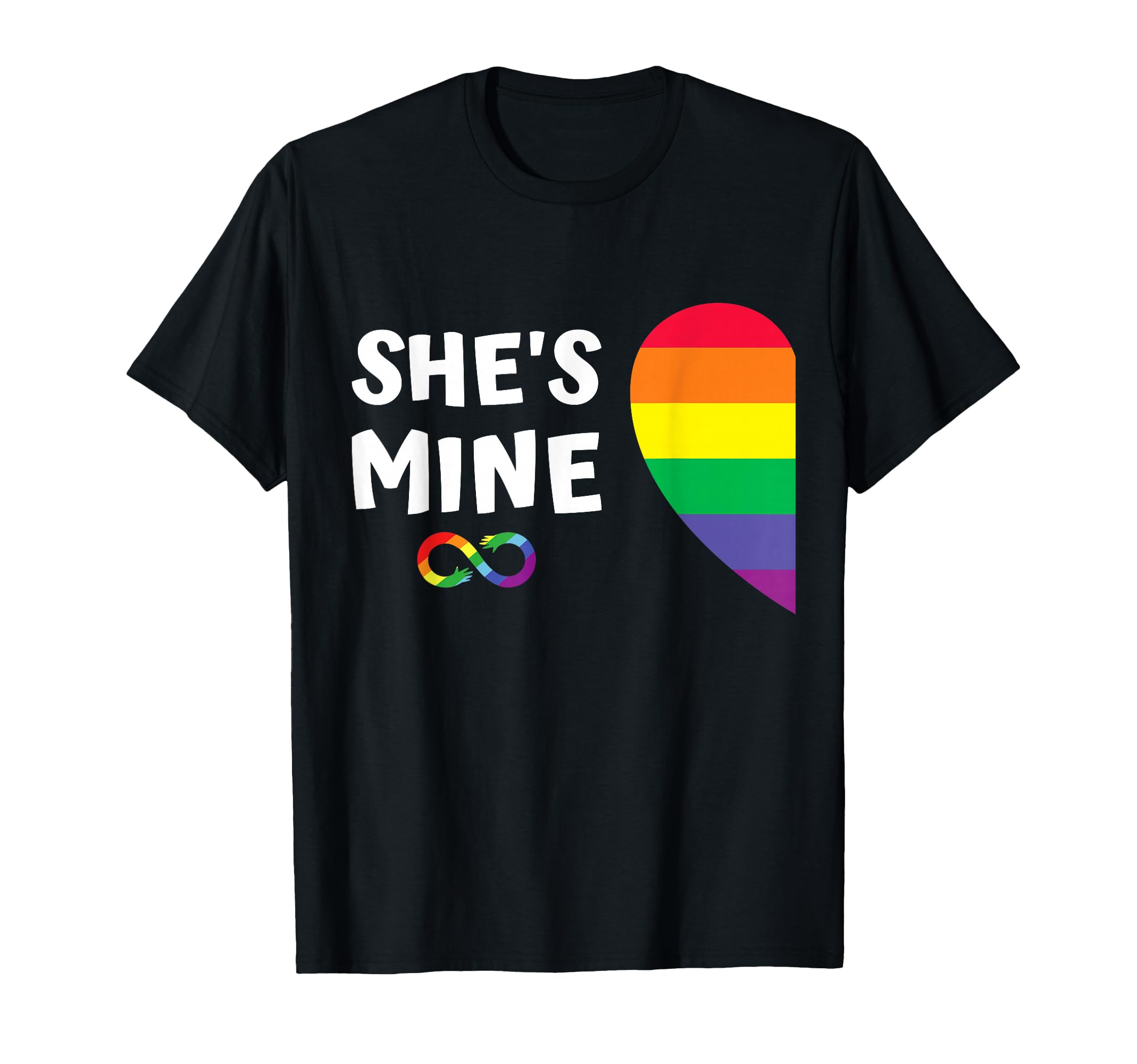 Im Hers Shes Mine Matching Pride T-Shirt - Casual Everyday Wear for Adults - T-Shirt, Sweatshirt, Hoodie