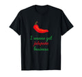 Jalapeno Business Funny Dad Joke T-Shirt - Streetwear Style Unisex - T-Shirt, Sweatshirt, Hoodie