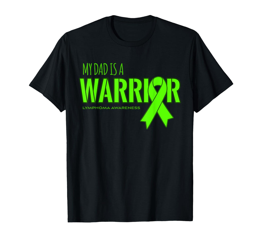 My Dad Is Warrior Lymphoma Cancer T-Shirt - Custom Art Print for Adults - T-Shirt, Sweatshirt, Hoodie