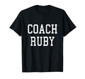 Coach Ruby Custom Football Soccer T-Shirt - Novelty Apparel for Adults - T-Shirt, Sweatshirt, Hoodie