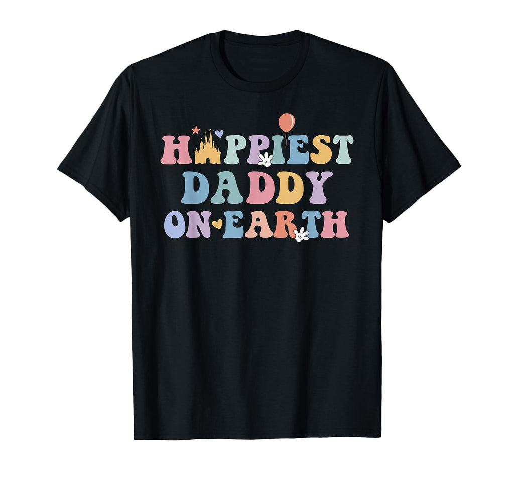 Happiest Daddy Earth Fathers Day T-Shirt - Custom Art Print Unisex - T-Shirt, Sweatshirt, Hoodie