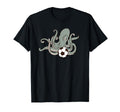 Octopus Playing Soccer Ball Sports T-Shirt - Novelty Apparel Unisex - T-Shirt, Sweatshirt, Hoodie