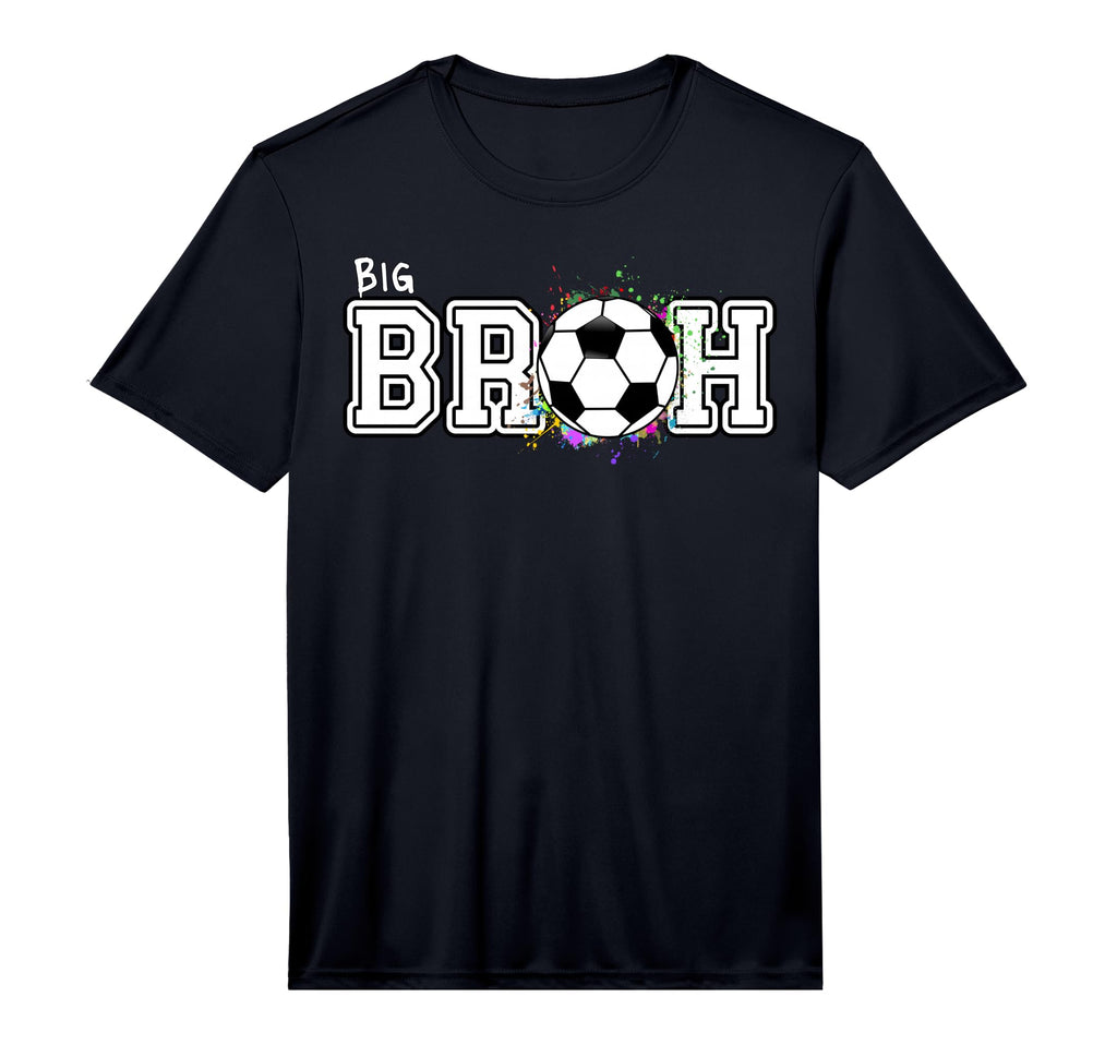 Soccer Big Bruh 1St Birthday Performance T-Shirt - Trendy Graphic Unisex - T-Shirt, Sweatshirt, Hoodie