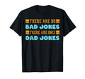 There Are No Bad Jokes There Are Only T-Shirt - Custom Art Print Unisex - T-Shirt, Sweatshirt, Hoodie