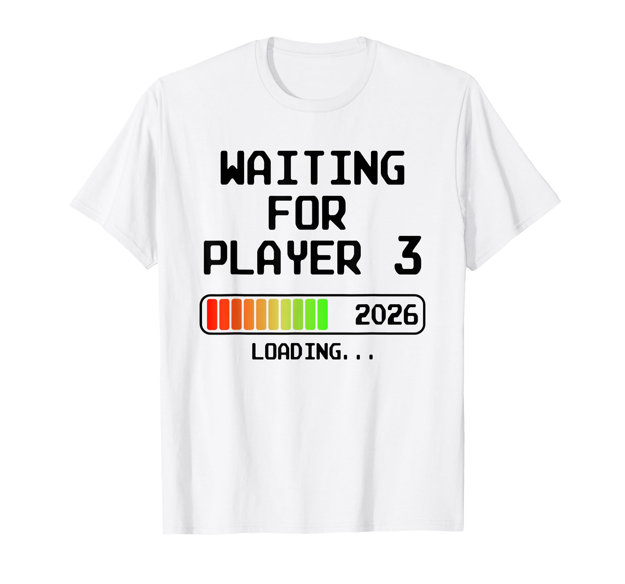 Pregnancy Announcement 2026 Waiting T-Shirt - Trendy Graphic for Adults - T-Shirt, Sweatshirt, Hoodie