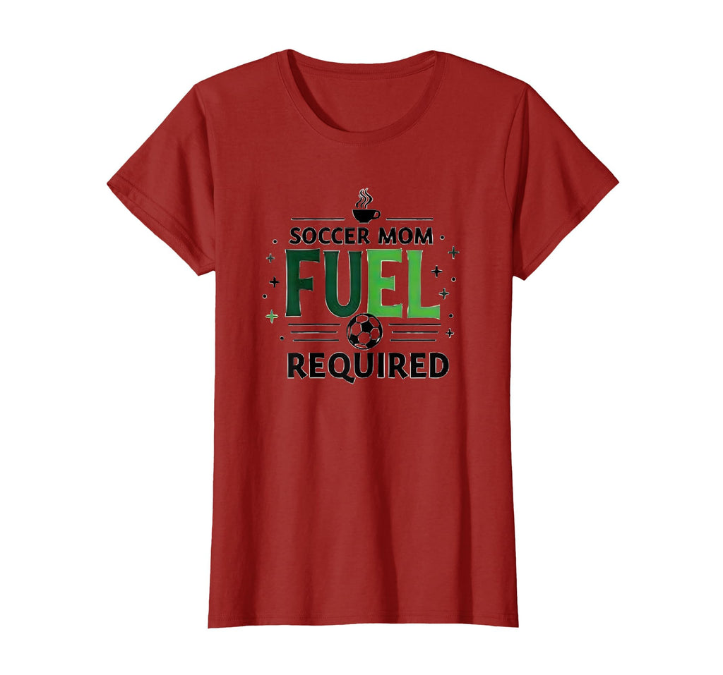 Soccer Mom Fuel Required Athletic T-Shirt - Streetwear Style Men Women - T-Shirt, Sweatshirt, Hoodie