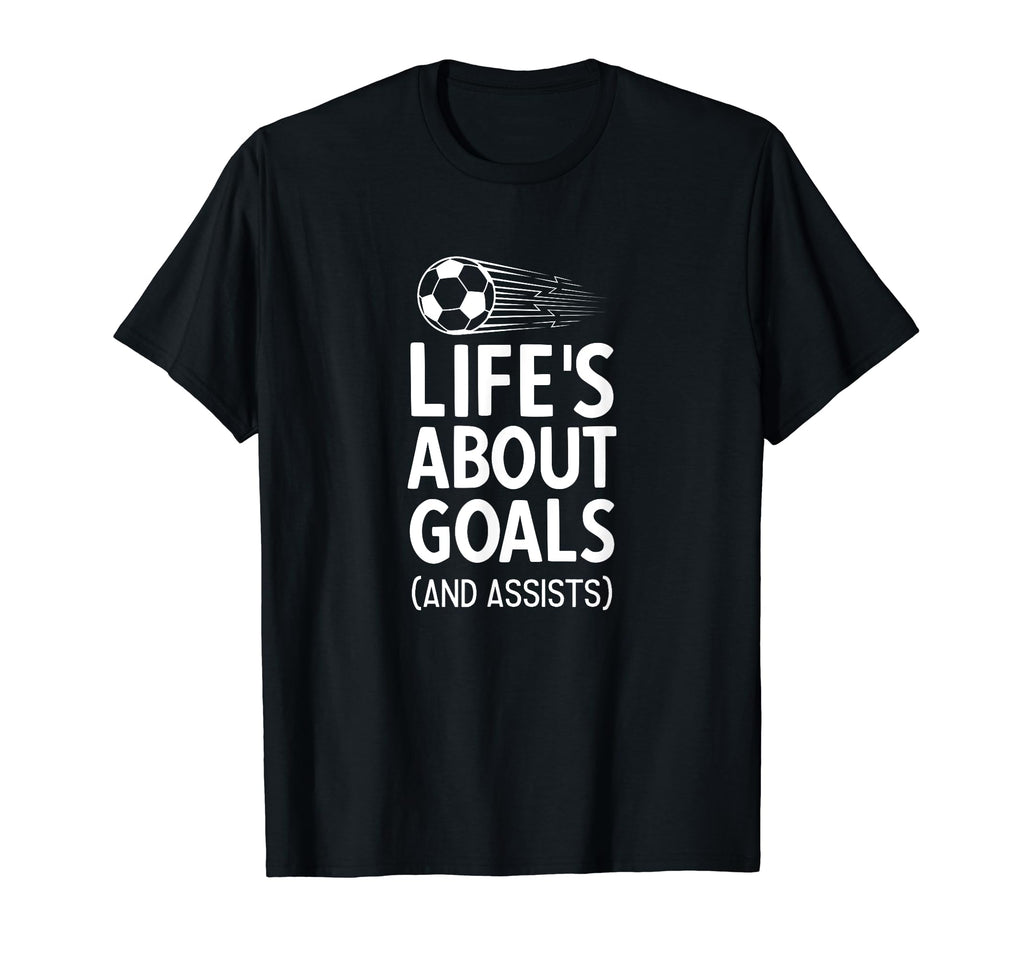 Soccer Player Soccer Game Sayings T-Shirt - Casual Everyday Wear for Adults - T-Shirt, Sweatshirt, Hoodie