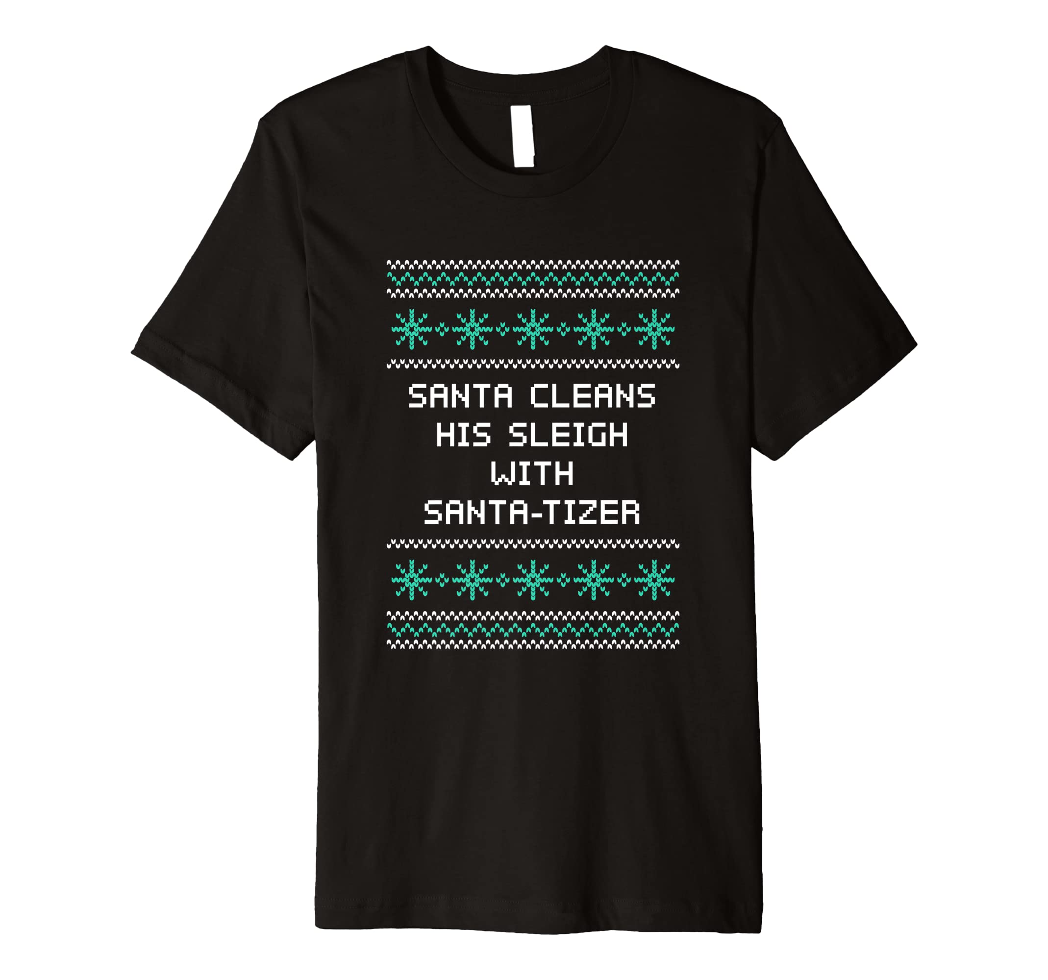 Santa Cleans His Sleigh Santa Tizer T-Shirt - Fun Novelty Design Men Women - T-Shirt, Sweatshirt, Hoodie