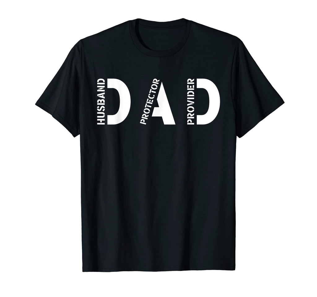 Dad Husband Protector Provider T-Shirt - Fun Novelty Design for Adults - T-Shirt, Sweatshirt, Hoodie