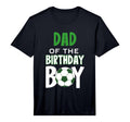 Mens Dad Birthday Soccer Mom T-Shirt - Casual Everyday Wear Unisex - T-Shirt, Sweatshirt, Hoodie