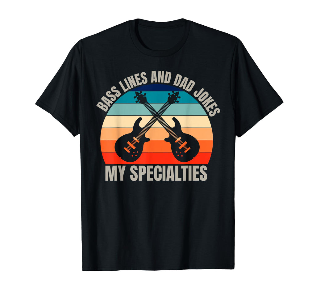 Funny Bassist Dad Bass Guitar Musician T-Shirt - Fun Novelty Design Unisex - T-Shirt, Sweatshirt, Hoodie