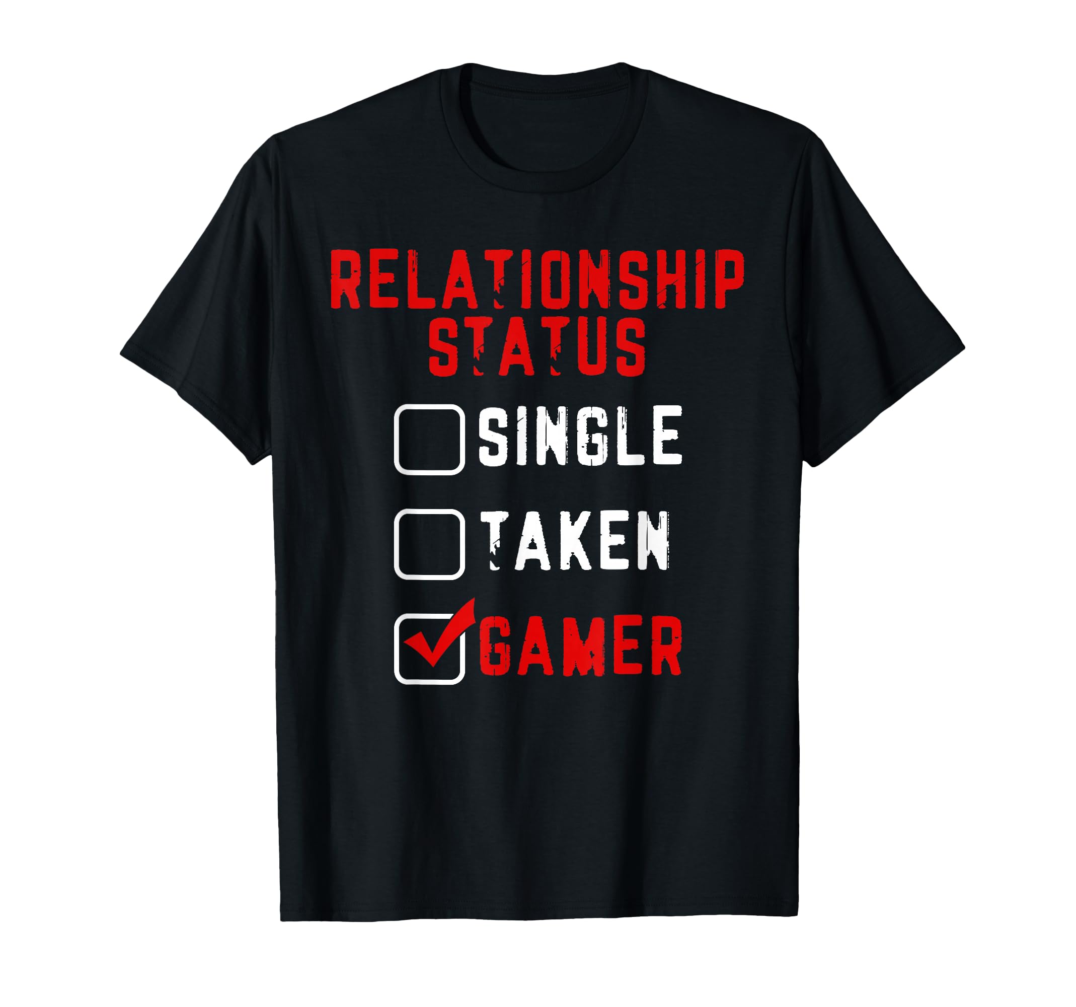 Status Relationship Single Taken T-Shirt - Aesthetic Graphic Men Women - T-Shirt, Sweatshirt, Hoodie