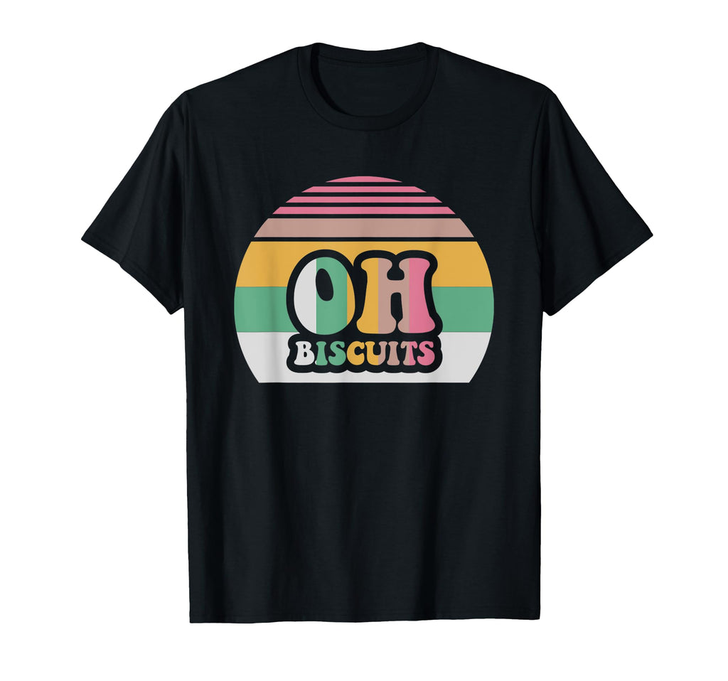 Oh Biscuits Funky T-Shirt - Minimalist Print Men Women - T-Shirt, Sweatshirt, Hoodie