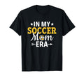Soccer Mother My Soccer Mom Era T-Shirt - Unique Graphic for Adults - T-Shirt, Sweatshirt, Hoodie