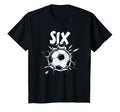 6 Year Old Soccer Birthday Party T-Shirt - Fun Novelty Design Men Women - T-Shirt, Sweatshirt, Hoodie