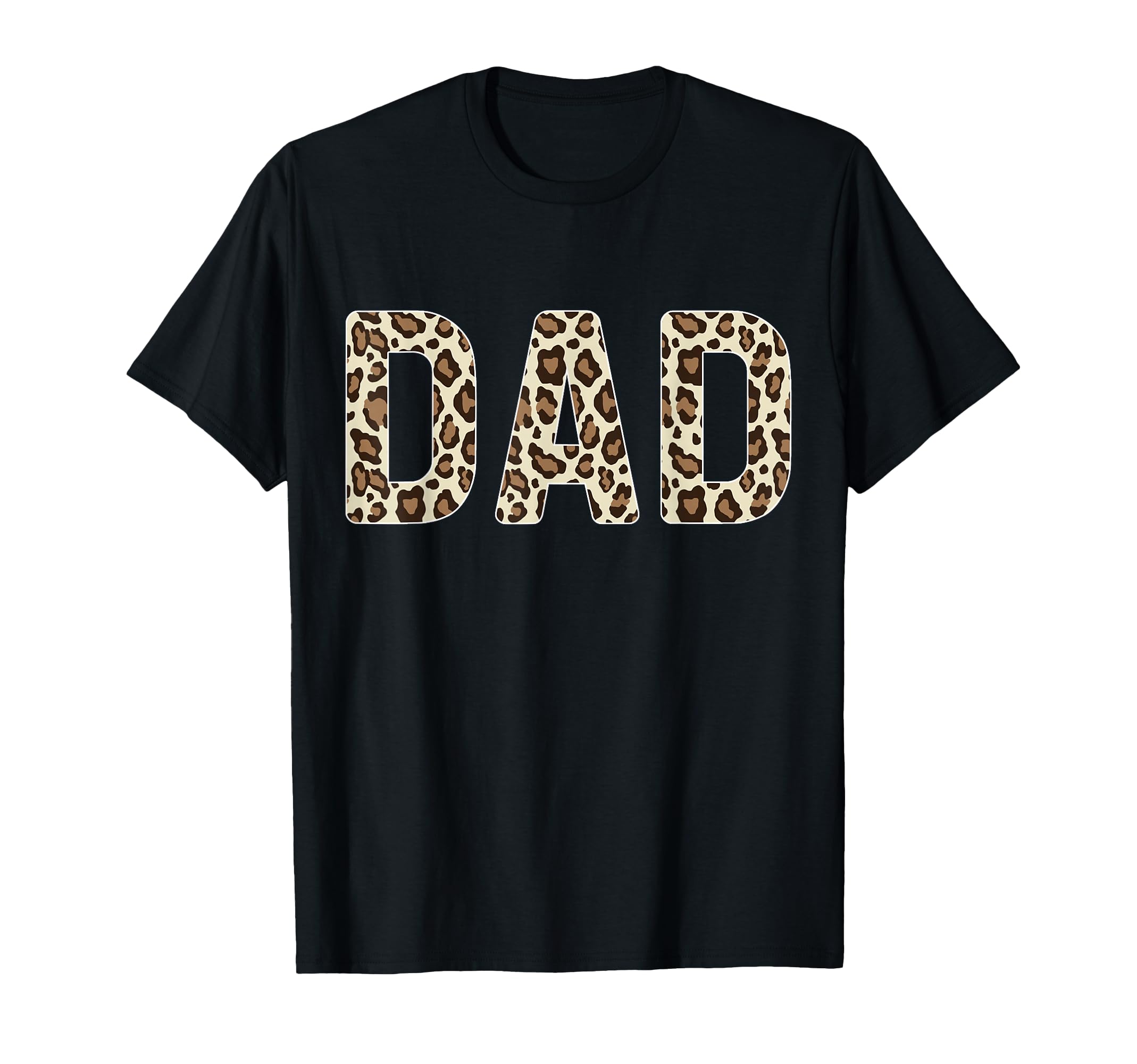 Leopard Pattern Dad Fathers Day T-Shirt - Streetwear Style for Adults - T-Shirt, Sweatshirt, Hoodie
