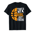 Thats My Basketball Dad Basketball T-Shirt - Streetwear Style Unisex - T-Shirt, Sweatshirt, Hoodie