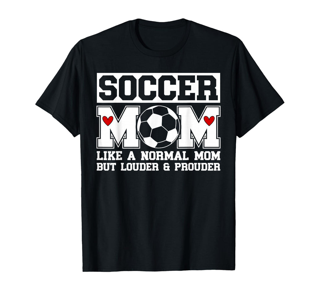 Soccer Mom Soccer Player Mom T-Shirt - Custom Art Print Men Women - T-Shirt, Sweatshirt, Hoodie