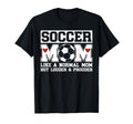 Soccer Mom Soccer Player Mom T-Shirt - Custom Art Print Men Women - T-Shirt, Sweatshirt, Hoodie