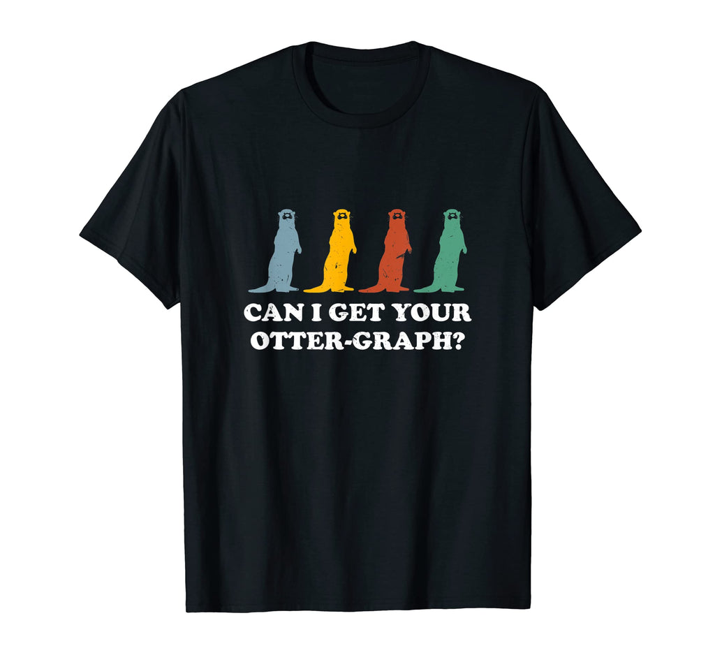 Can I Get Your Otter Graph Otter T-Shirt - Custom Art Print Men Women - T-Shirt, Sweatshirt, Hoodie