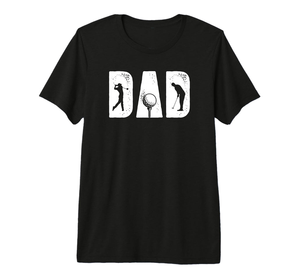 Mens Golf Dad Golf Player Dad T-Shirt - Casual Everyday Wear Men Women - T-Shirt, Sweatshirt, Hoodie