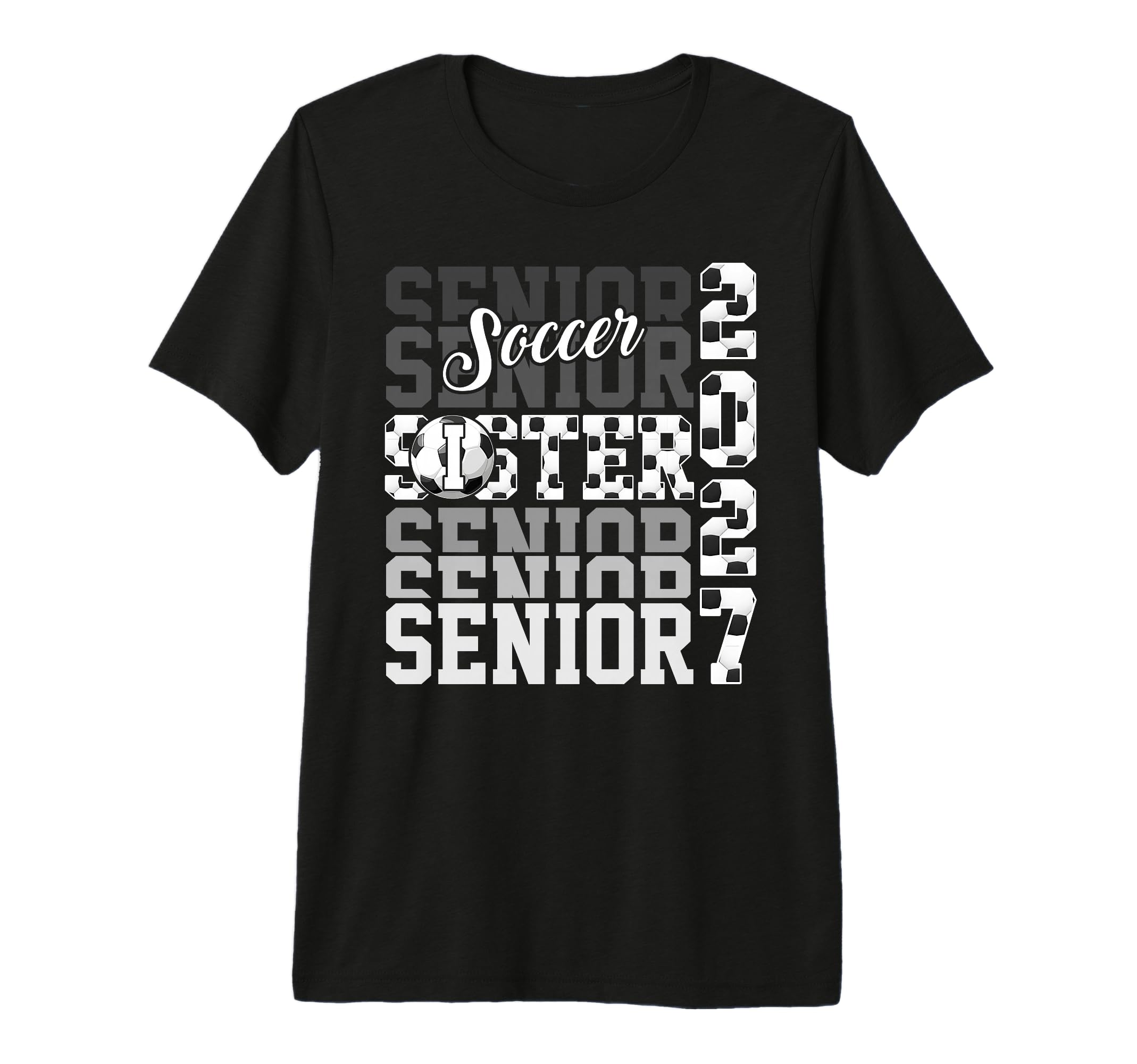 Senior 2027 Soccer Sister Proud Family T-Shirt - Novelty Apparel Men Women - T-Shirt, Sweatshirt, Hoodie