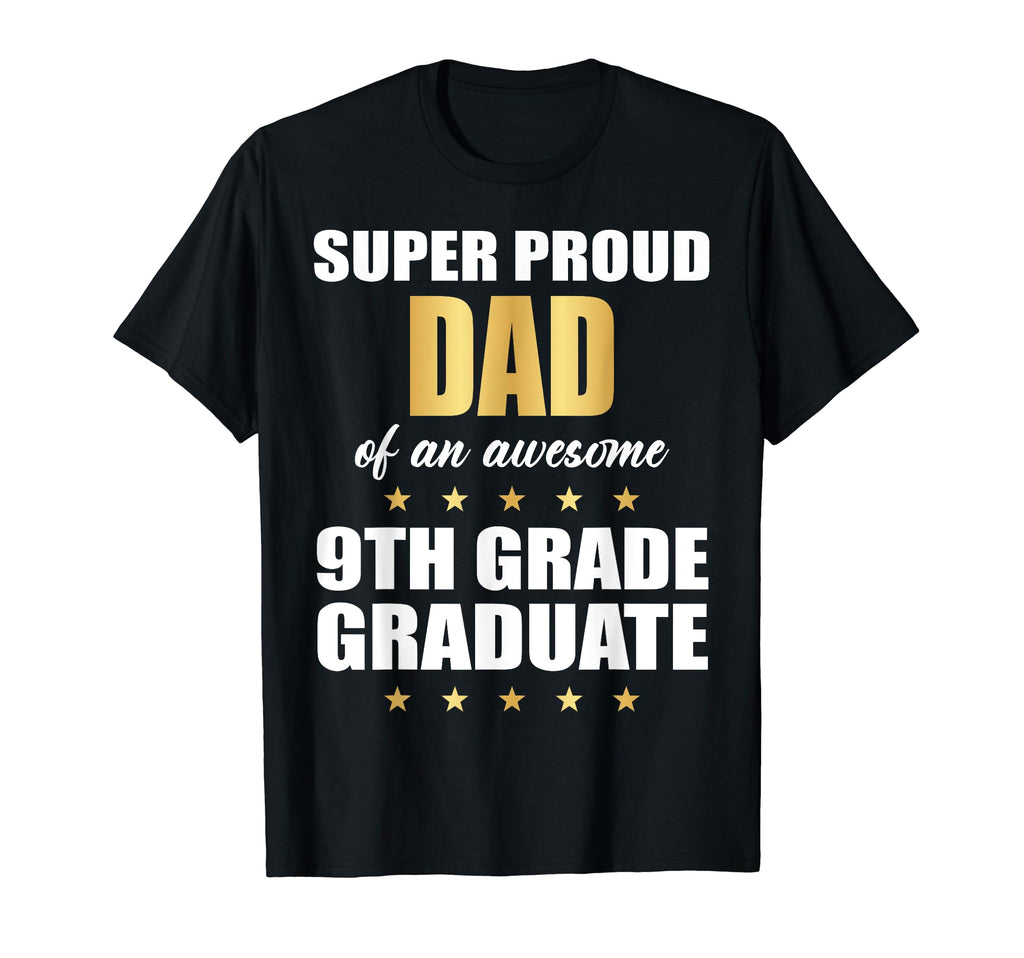 Super Proud Dad Awesome 9Th T-Shirt - Casual Everyday Wear for Adults - T-Shirt, Sweatshirt, Hoodie