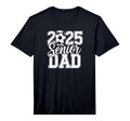 Mens Senior Soccer Dad 2025 Team High T-Shirt - Novelty Apparel for Adults - T-Shirt, Sweatshirt, Hoodie