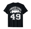 Custom Proud Football Dad Number 49 T-Shirt - Aesthetic Graphic for Adults - T-Shirt, Sweatshirt, Hoodie