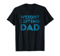 Weight Lifting Dad Father Weightlifting T-Shirt - Minimalist Print Unisex - T-Shirt, Sweatshirt, Hoodie