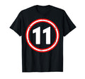 11Th Birthday Or 11 Years Old Eleven T-Shirt - Streetwear Style for Adults - T-Shirt, Sweatshirt, Hoodie