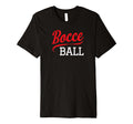 Bocce Ball Dad Bocceball Game T-Shirt - Fun Novelty Design for Adults - T-Shirt, Sweatshirt, Hoodie